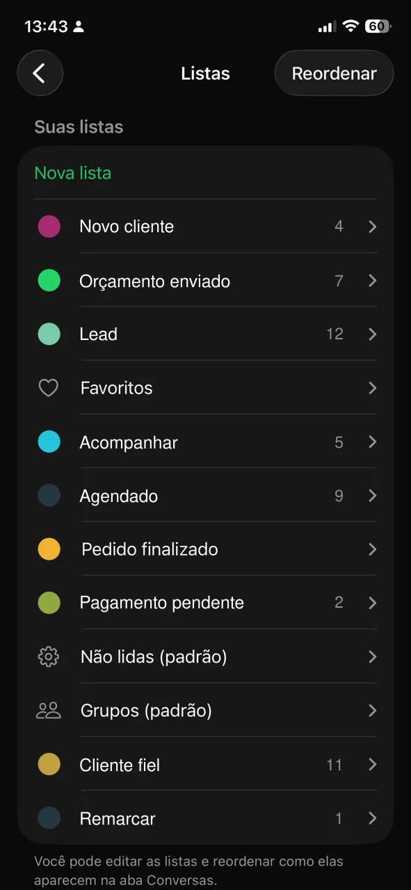 Tela Listas com listas coloridas como Novo cliente, Orçamento enviado, Pagamento pendente e Cliente fiel, cada uma com o número de conversas